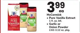 ACME McCormick Pure Vanilla Extract 1 fl. oz. btl., Garlic or Onion Powder 2.62 -3.12. pkg offer