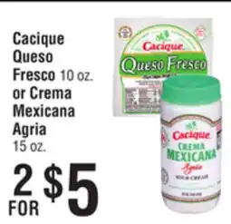 Smart & Final Cacique Queso Fresco or Crema Mexicana Agria offer