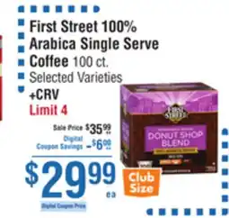 Smart & Final First Street 100% Arabica Single Serve Coffee offer