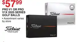 Dunham's Sports TITLEIST PRO V1 OR PRO V1X 2025 SERIES GOLF BALLS offer