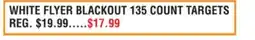 Dunham's Sports WHITE FLYER BLACKOUT 135 COUNT TARGETS offer