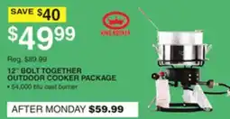 Dunham's Sports 12 BOLT TOGETHER OUTDOOR COOKER PACKAGE offer