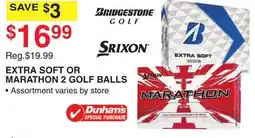 Dunham's Sports EXTRA SOFT OR MARATHON 2 GOLF BALLS offer