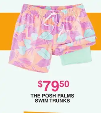 Dunham's Sports THE POSH PALMS SWIM TRUNKS offer