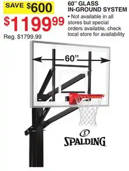 Dunham's Sports SPALDING 60 GLASS IN-GROUND SYSTEM offer