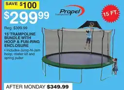 Dunham's Sports PROPEL 15' TRAMPOLINE BUNDLE WITH HOOP & FUN-RING ENCLOSURE offer
