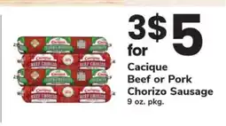 Safeway Cacique Beef or Pork Chorizo Sausage offer