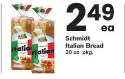 Safeway Schmidt Italian Bread offer