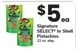Safeway Signature SELECT In Shell Pistachios offer