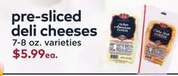 Safeway Pre-sliced deli cheeses offer