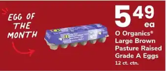 Safeway O Organics Large Brown Pasture Raised Grade A Eggs offer