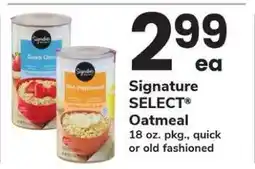 Safeway Signature SELECT Oatmeal offer