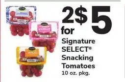 Safeway Signature Select Snacking Tomatoes offer