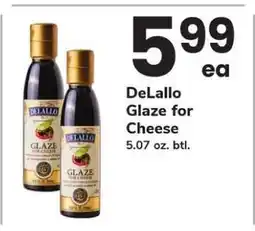 Safeway DeLallo Glaze for Cheese offer