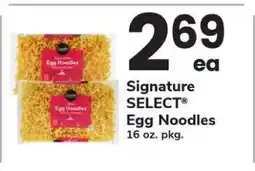 Safeway Signature Select Egg Noodles offer