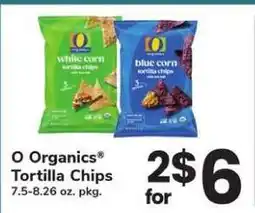 Safeway O Organics Tortilla Chips offer