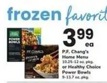 Safeway P.F. Chang's Home Menu or Healthy Choice Power Bowls offer