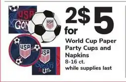 Safeway World Cup Paper Party Cups and Napkins offer