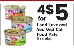 Safeway I and Love and You Wet Cat Food Pate offer