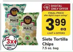 Safeway Siete Tortilla Chips offer