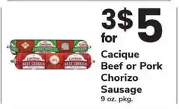 Safeway Cacique Beef or Pork Chorizo Sausage offer