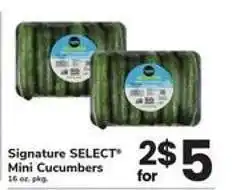 Safeway Signature SELECT Mini Cucumbers offer