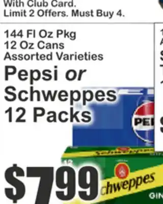Key Food Pepsi or Schweppes 12 Packs offer