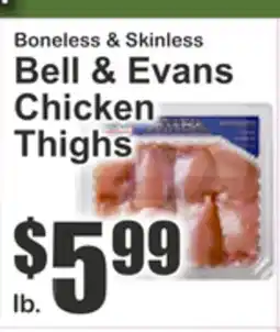 Key Food Boneless & Skinless Bell & Evans Chicken Thighs offer