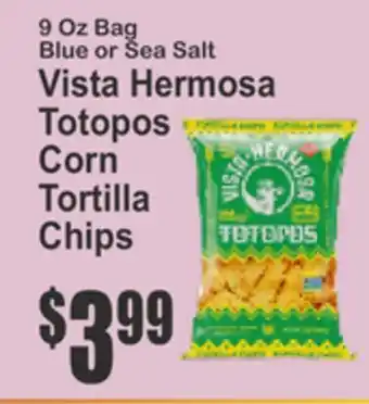 Key Food Vista Hermosa Totopos Corn Tortilla Chips offer