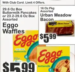 Key Food Eggo Waffles, Assorted Urban Meadow Bacon offer