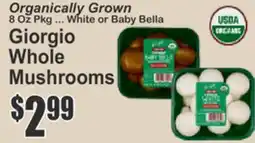 Almonte's Food Dynasty Marketplace Organically Grown Giorgio Whole Mushrooms offer
