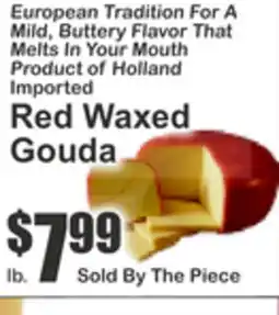 Almonte's Food Dynasty Marketplace Red Waxed Gouda offer