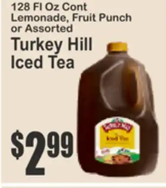 Almonte's Food Dynasty Marketplace 128 Fl Oz Cont Lemonade, Fruit Punch or Assorted Turkey Hill Iced Tea offer