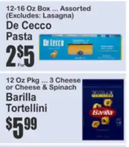 Almonte's Food Dynasty Marketplace De Cecco Pasta, Barilla Tortellini offer
