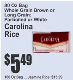 Almonte's Food Dynasty Marketplace 80 Oz Bag Whole Grain Brown or Long Grain: Parboiled or White Carolina Rice offer