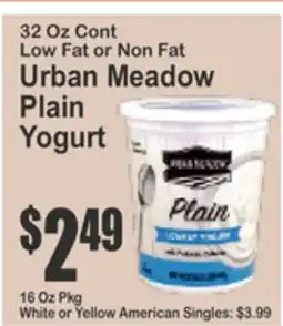 Food Universe 32 Oz Cont Low Fat or Non Fat Urban Meadow Plain Yogurt offer