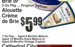 Food Universe Cathedral City Brie or Alouette Crème de Brie offer