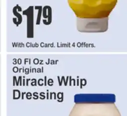 Food Universe 30 Fl Oz Jar Original Miracle Whip Dressing offer