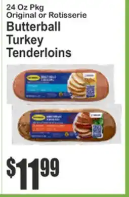 Food Universe 24 Oz Pkg Original or Rotisserie Butterball Turkey Tenderloins offer