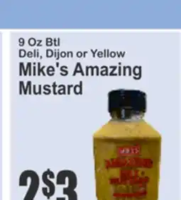 Food Universe 9 Oz Btl Deli, Dijon or Yellow Mike's Amazing Mustard offer