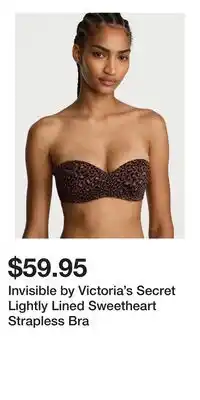 Victoria's Secret Invisible by Victoria's Secret Lightly Lined Sweetheart Strapless Bra offer