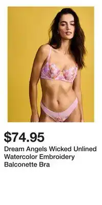 Victoria's Secret Dream Angels Wicked Unlined Watercolor Embroidery Balconette Bra offer