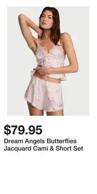 Victoria's Secret Dream Angels Butterflies Jacquard Cami & Short Set offer
