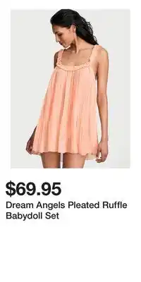 Victoria's Secret Dream Angels Pleated Ruffle Babydoll Set offer