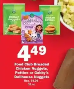 Schnucks Food Club Breaded Chicken Nuggets, Patties or Gabby's Dollhouse Nuggets offer