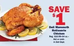 Schnucks Deli Mammoth Rotisserie Chicken offer