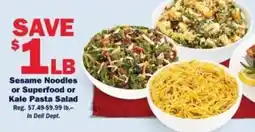Schnucks Sesame noodles or superfood or kale pasta offer