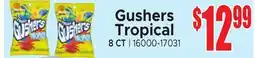 Jetro Gushers Tropical offer