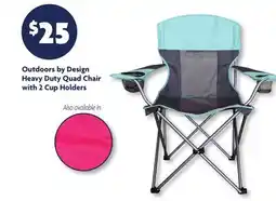 Family Dollar Outdoors by Design Heavy Duty Quad Chair with 2 Cup Holders offer