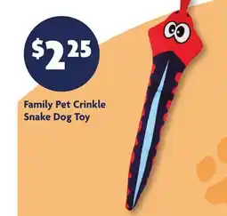 Family Dollar Family Pet Crinkle Snake Dog Toy offer